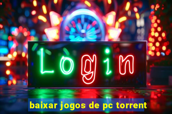 baixar jogos de pc torrent